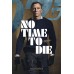 NO TIME TO DIE JAMES BOND TEASER V2 OFFICIAL CINEMA MOVIE PRINT PREMIUM POSTER