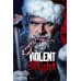 VIOLENT NIGHT 2022 ORIGINAL CINEMA MOVIE FILM ART PRINT PREMIUM POSTER