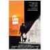 TO LIVE AND DIE IN LA 1986 ORIGINAL OFFICIAL CINEMA MOVIE PRINT PREMIUM POSTER